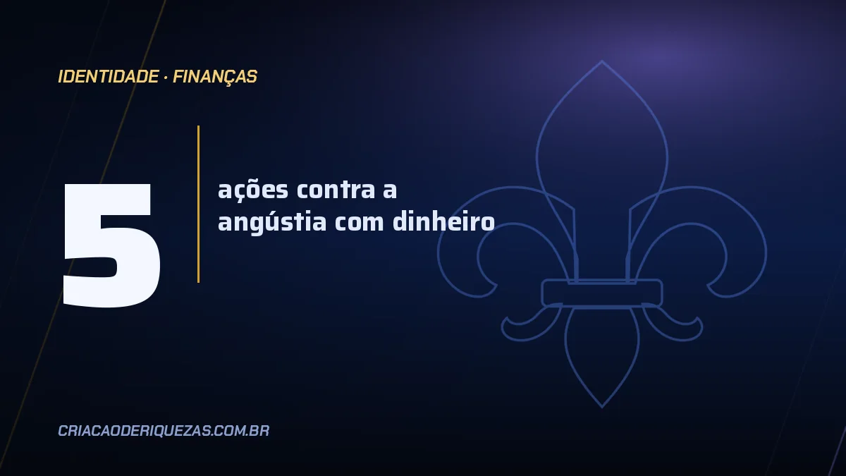 Ansiedade financeira: quando o dinheiro tira o seu sono
